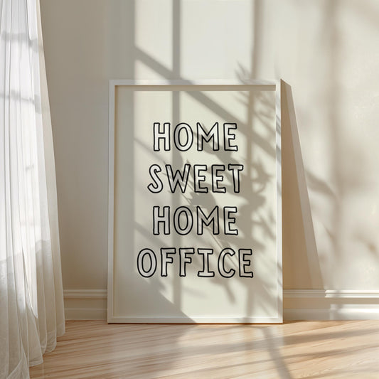 Home sweet Home office | Home prints | Funny prints | Quotes