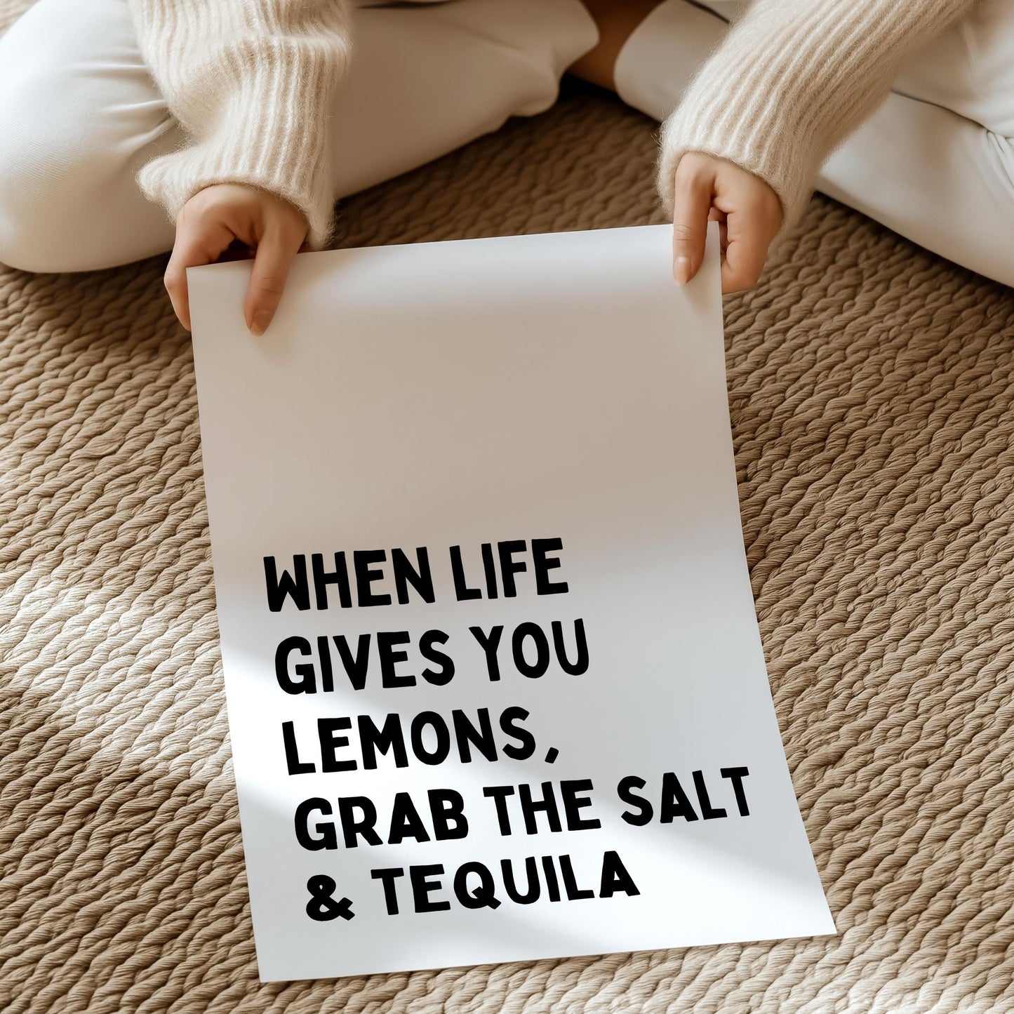 When life gives you lemons, grab the salt & tequila | UNFRAMED PRINT