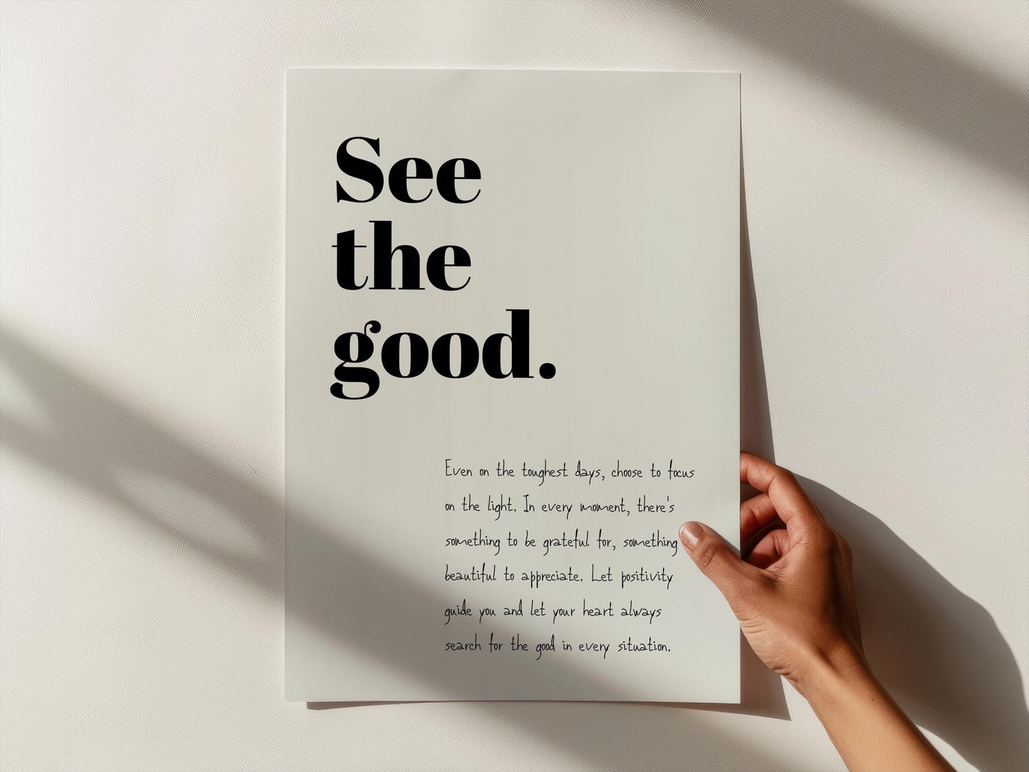 See the good | UNFRAMED PRINT