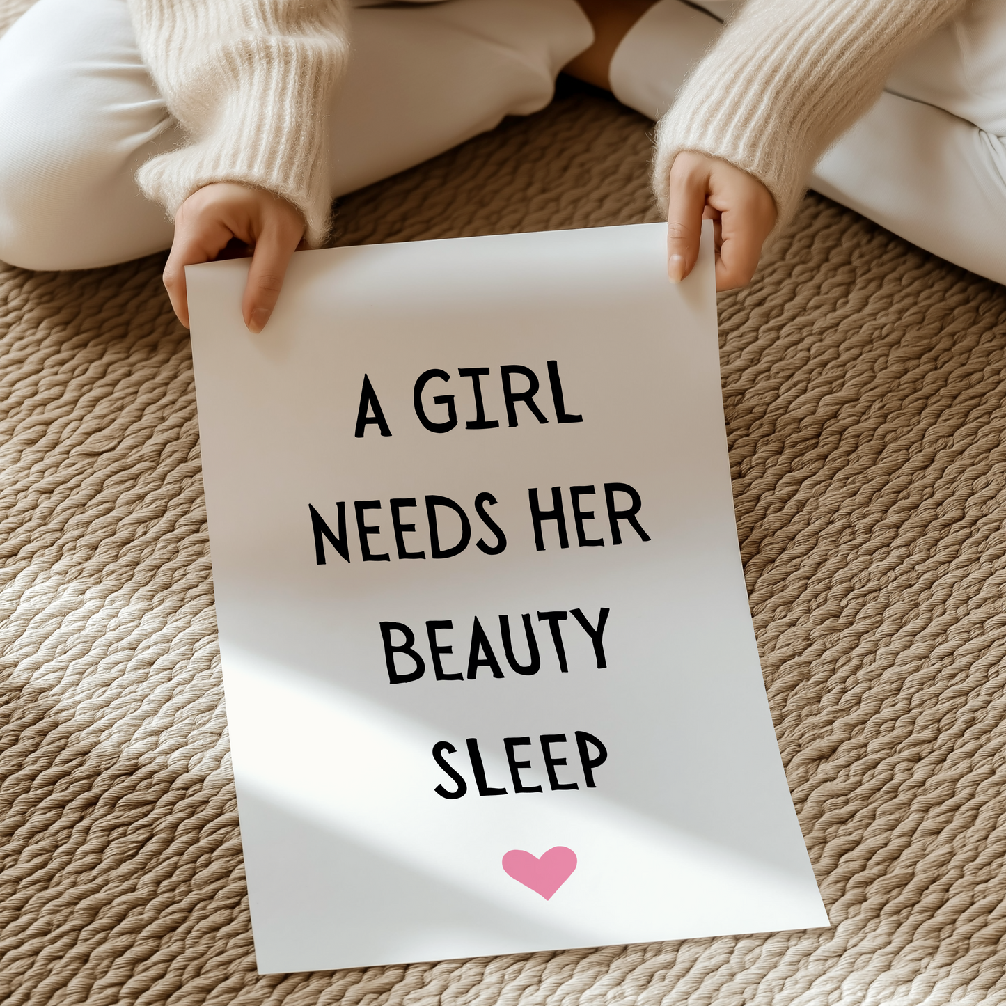 A girl needs her beauty sleep | UNFRAMED PRINT