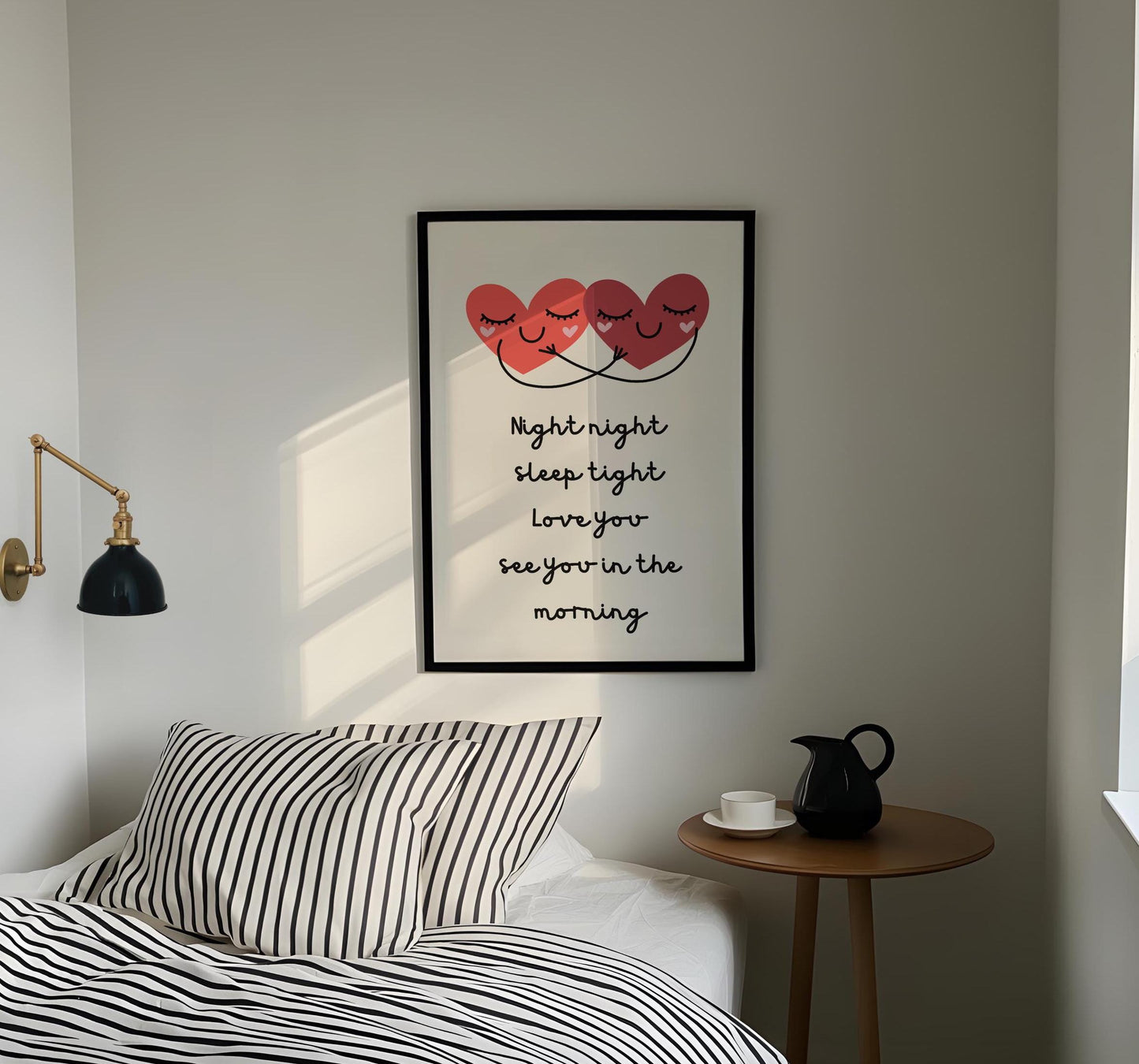 Night night, sleep tight, love you, see you in the morning | UNFRAMED PRINT
