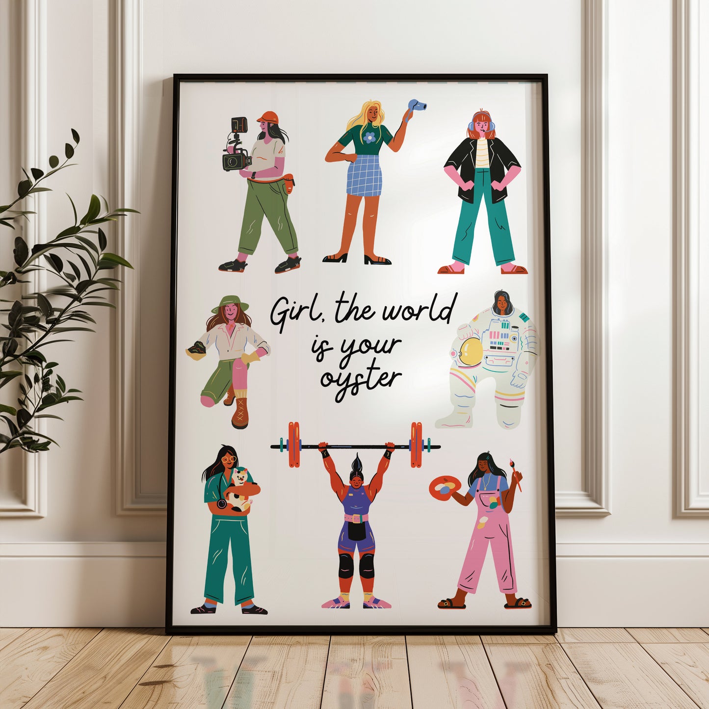 Girls The World is Your Oyster | UNFRAMED PRINT
