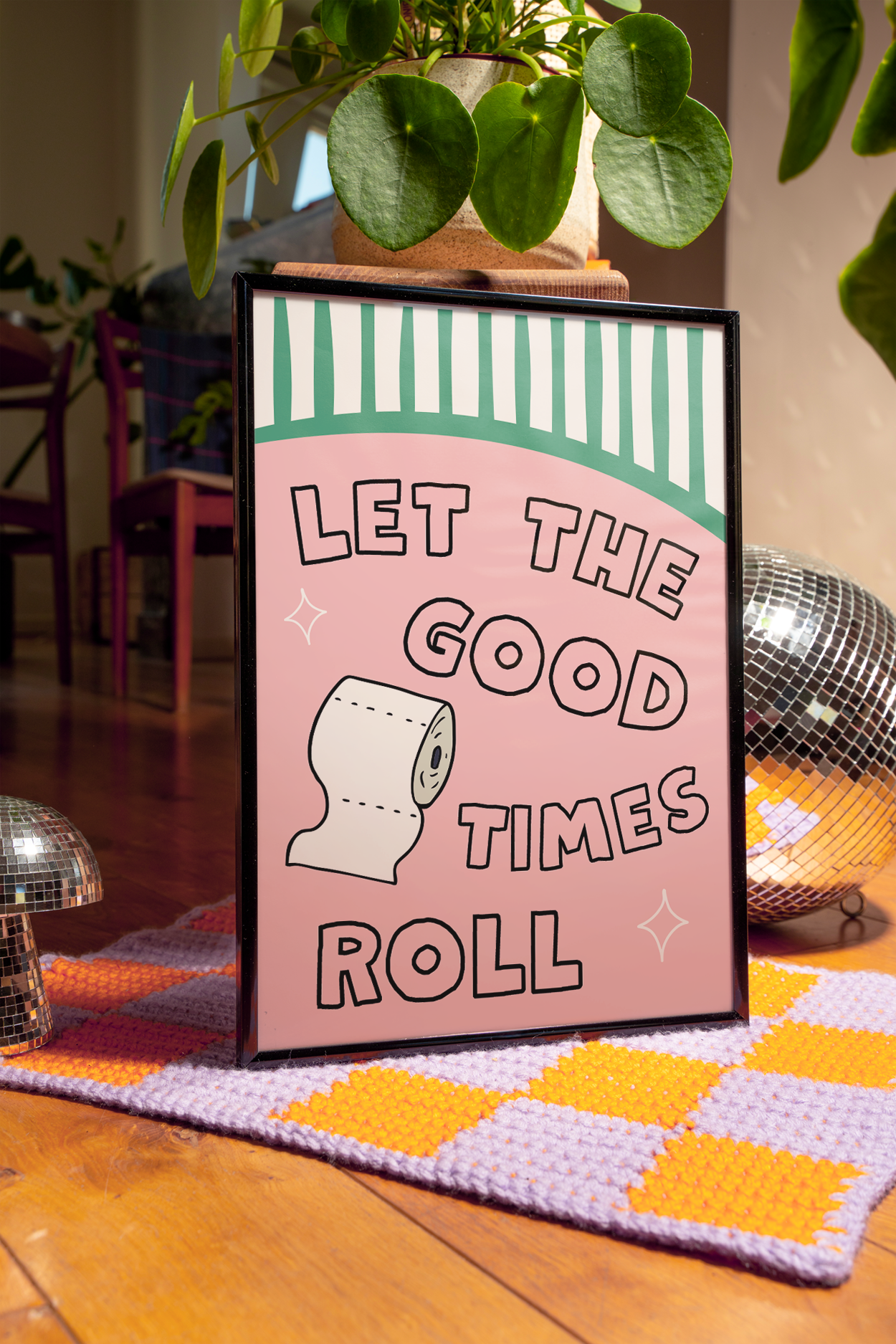 Let the good times roll | UNFRAMED PRINT