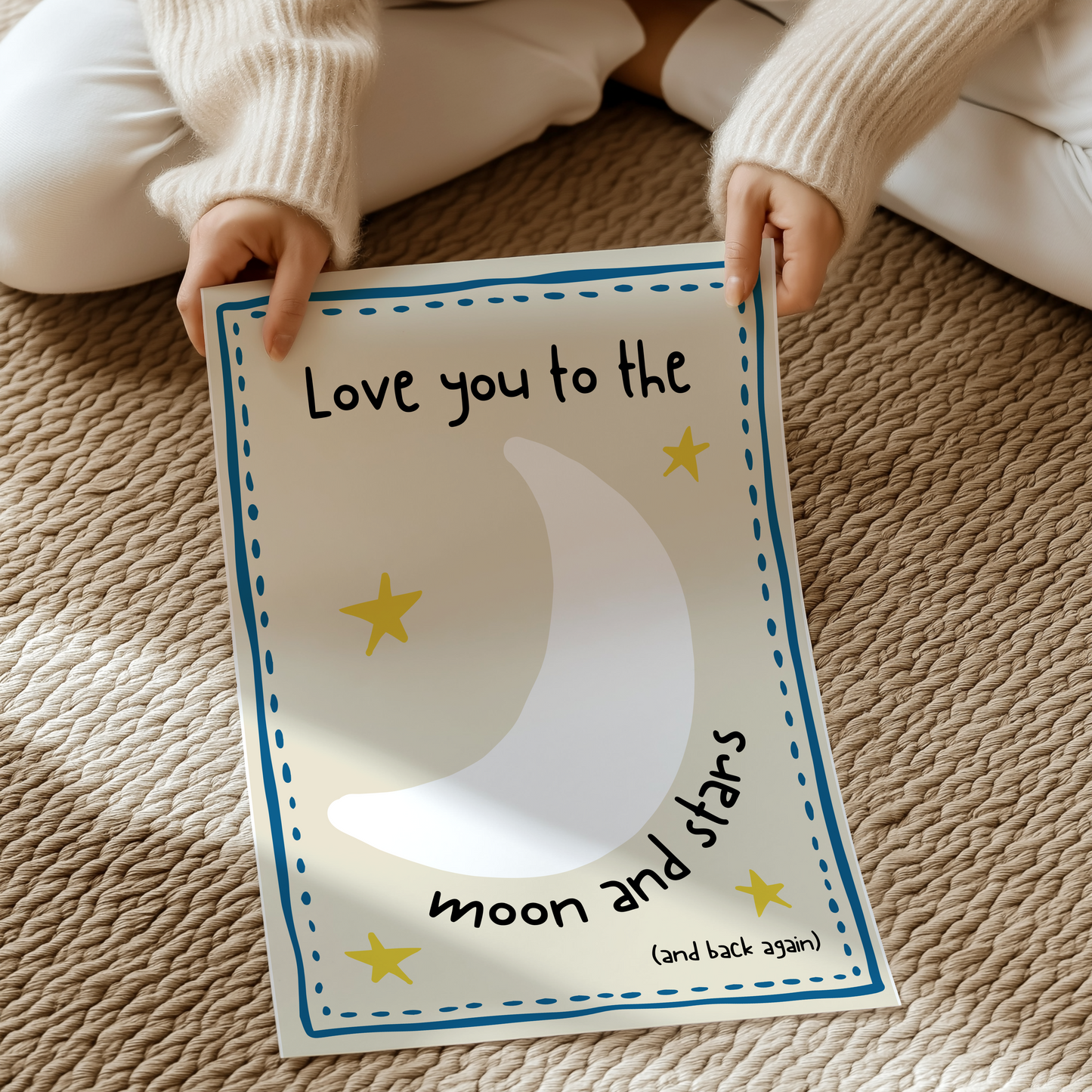 Love you to the moon and stars and back again | UNFRAMED PRINT
