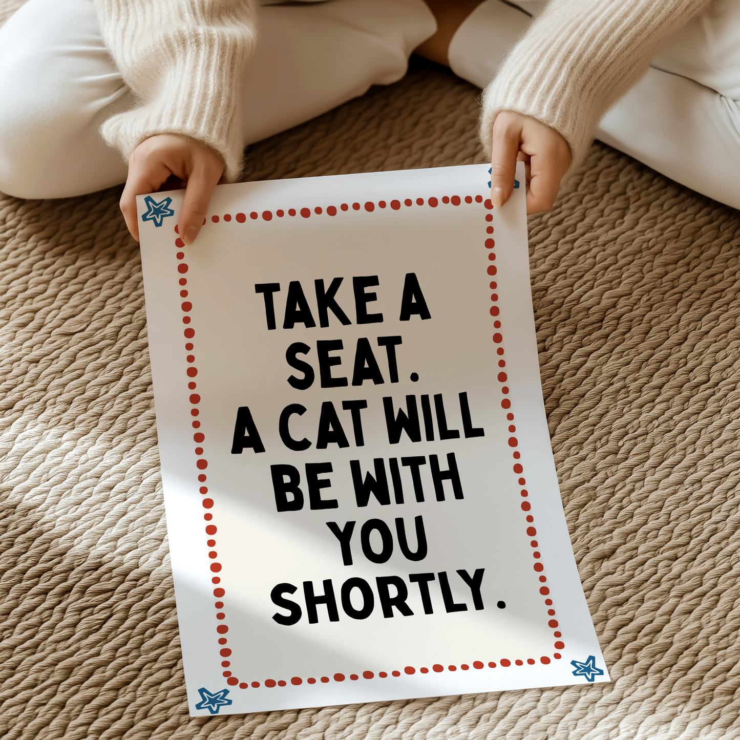 Take a seat. A cat will be with your shortly. | UNFRAMED PRINT