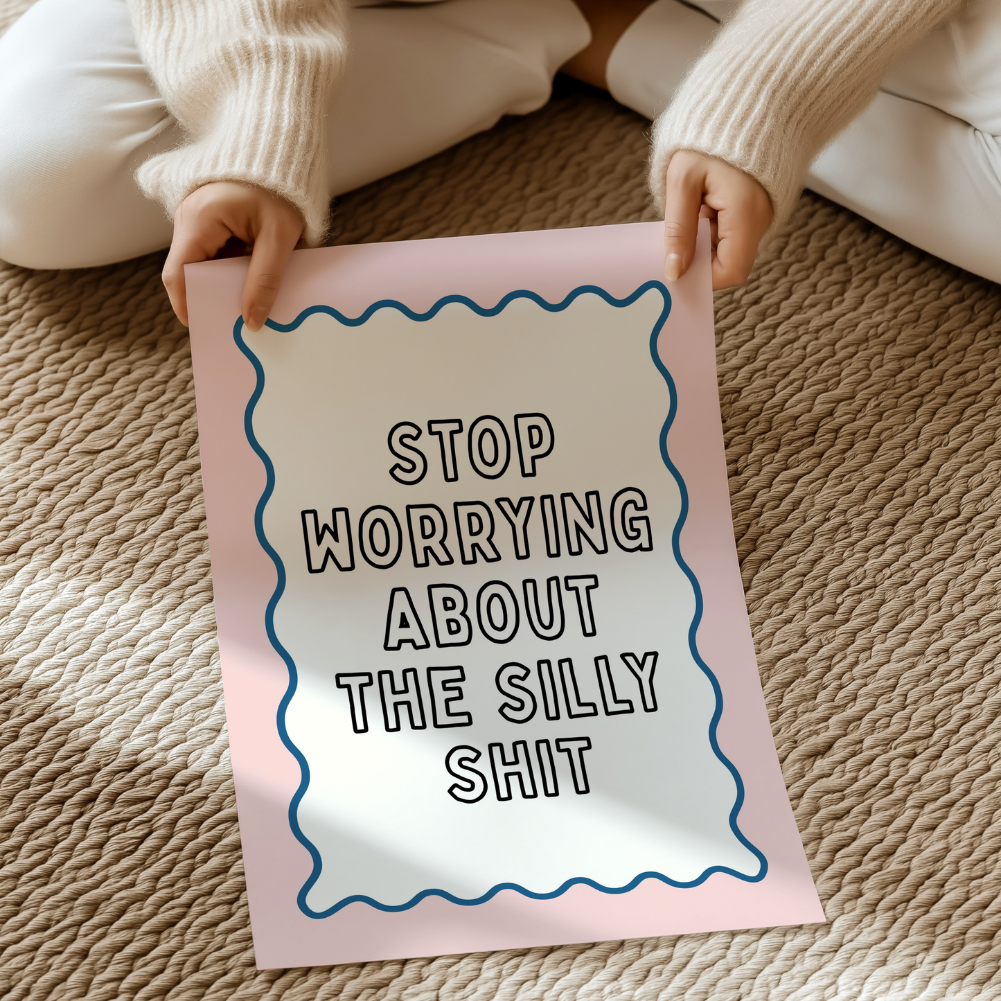 Stop worrying about the silly shit .| UNFRAMED PRINT