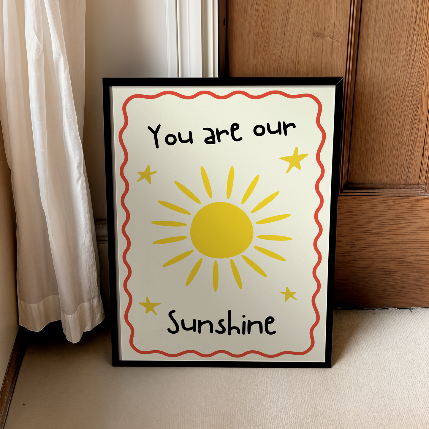 You are our Sunshine | UNFRAMED PRINT