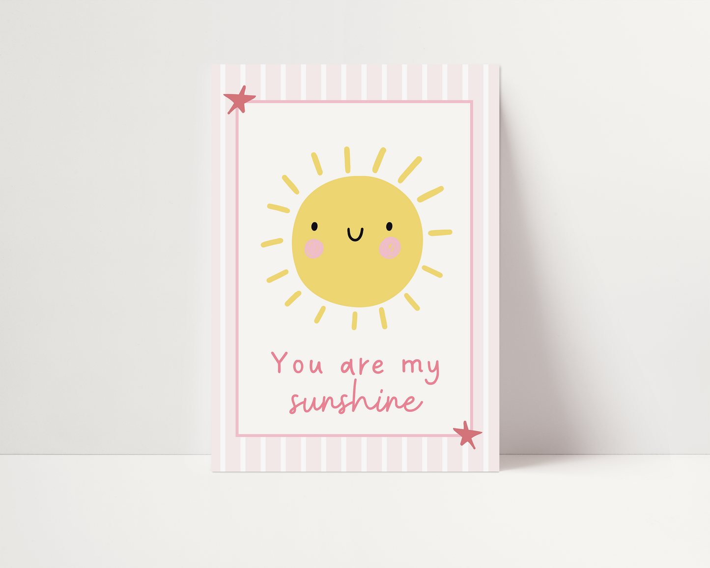 You are my sunshine | UNFRAMED PRINT