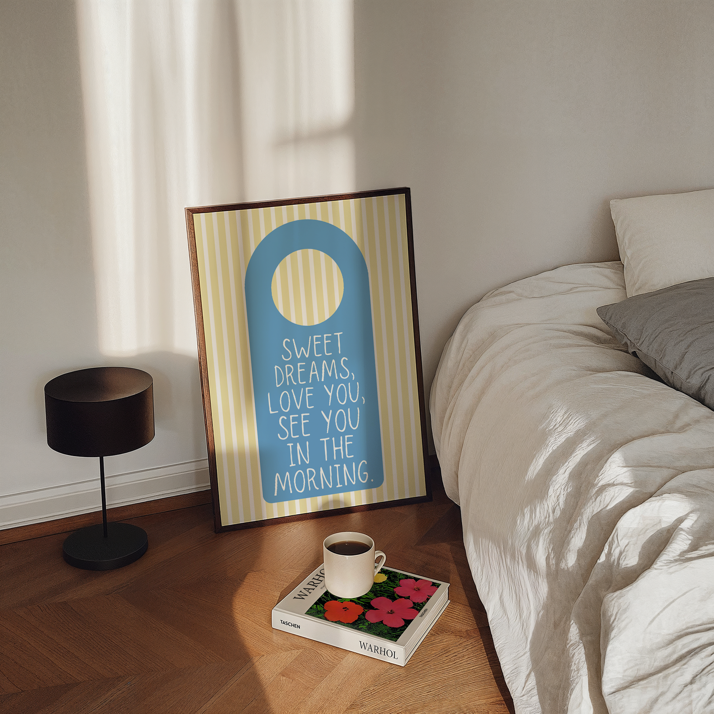 Sweet dreams, love you, see you in the morning | UNFRAMED PRINT