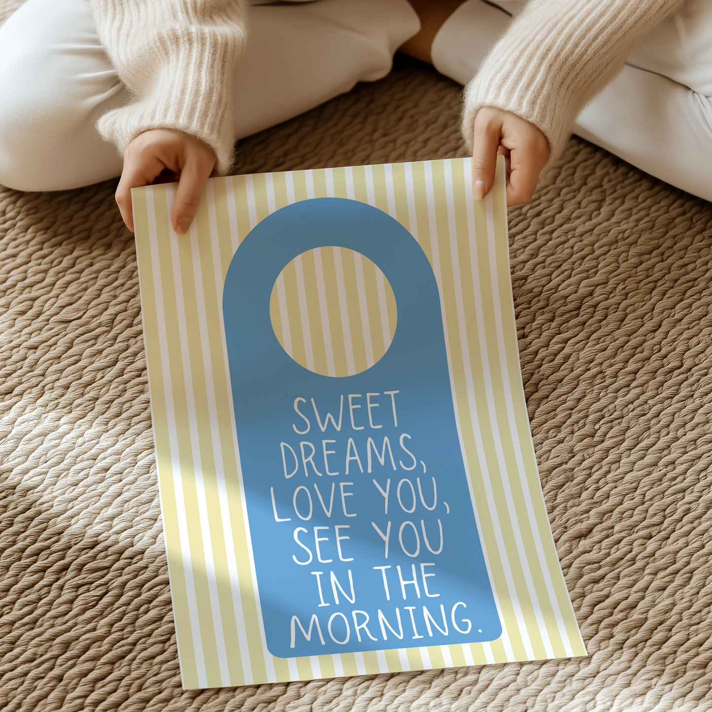 Sweet dreams, love you, see you in the morning | UNFRAMED PRINT