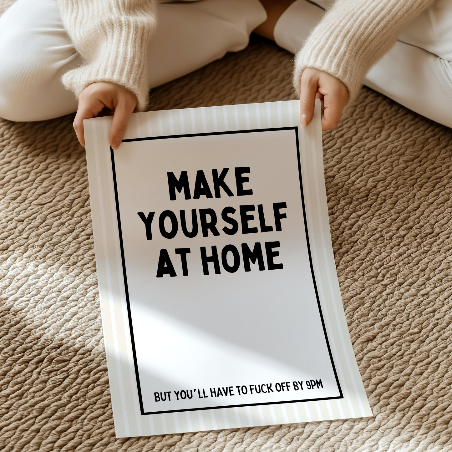 Make yourself at home | UNFRAMED PRINT