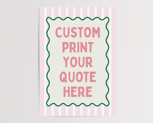 CUSTOM PRINT | UNFRAMED PRINT