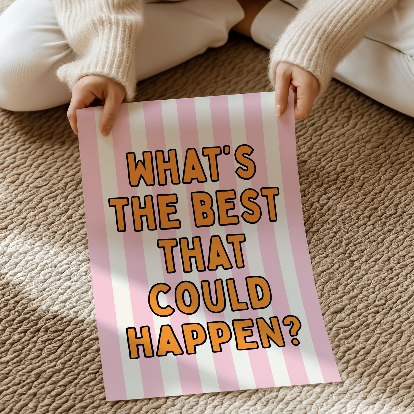 What's the best that could happen? | UNFRAMED PRINT