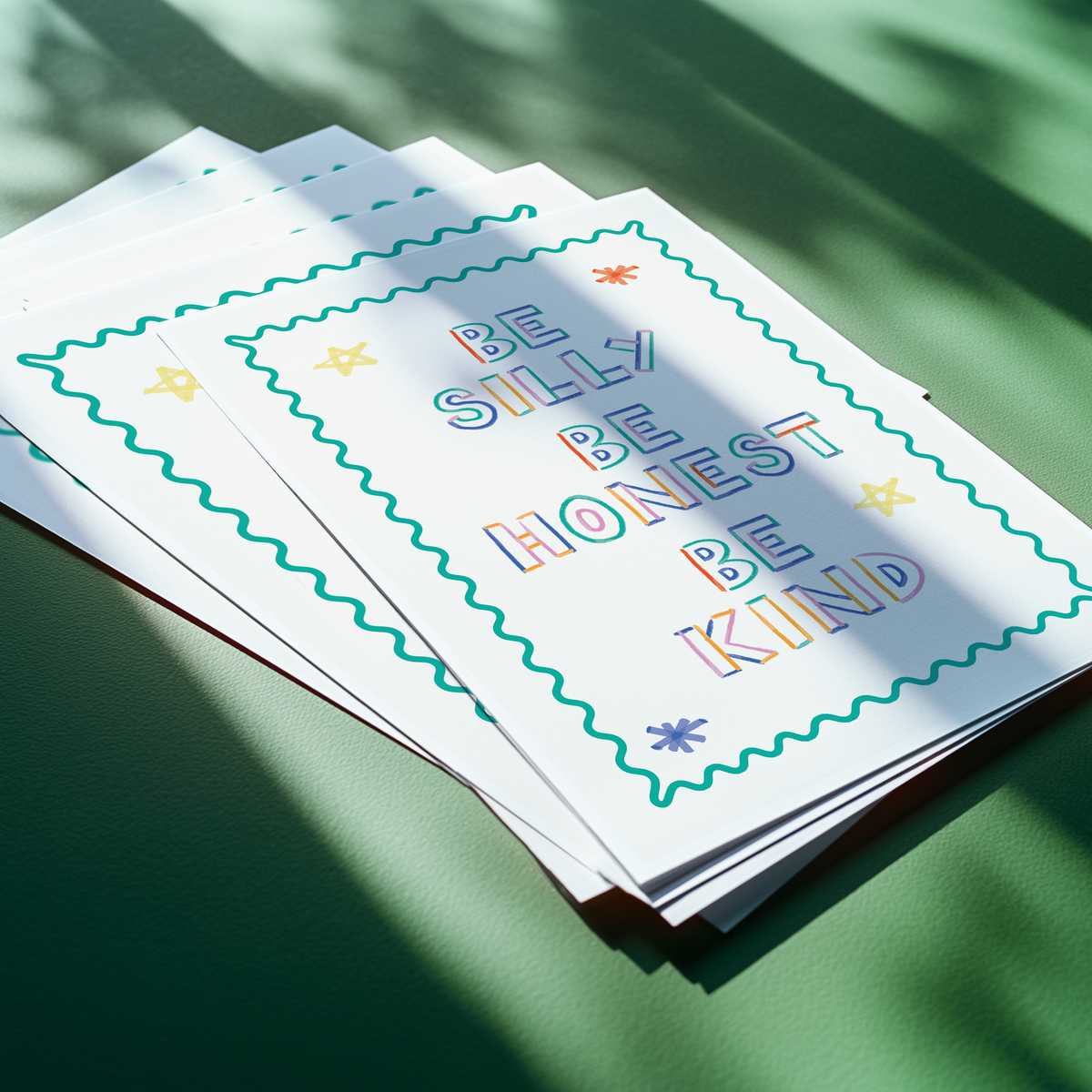 Be silly, be honest, be kind | UNFRAMED PRINT