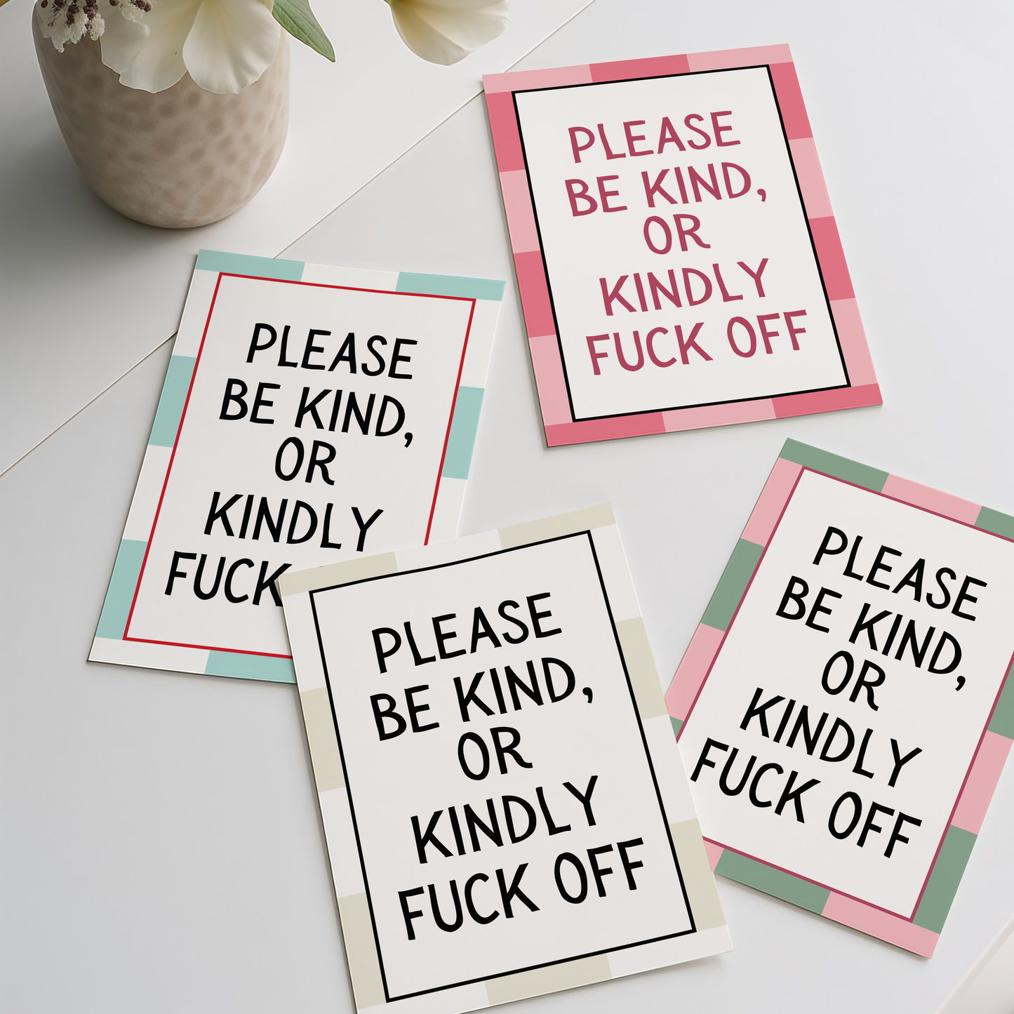 Please be kind, or kindly fuck off |  UNFRAMED PRINT
