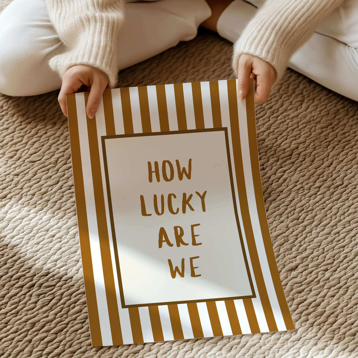 How lucky are we | UNFRAMED PRINT