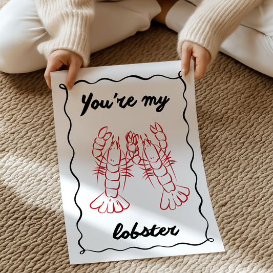 You're my lobster | UNFRAMED PRINT