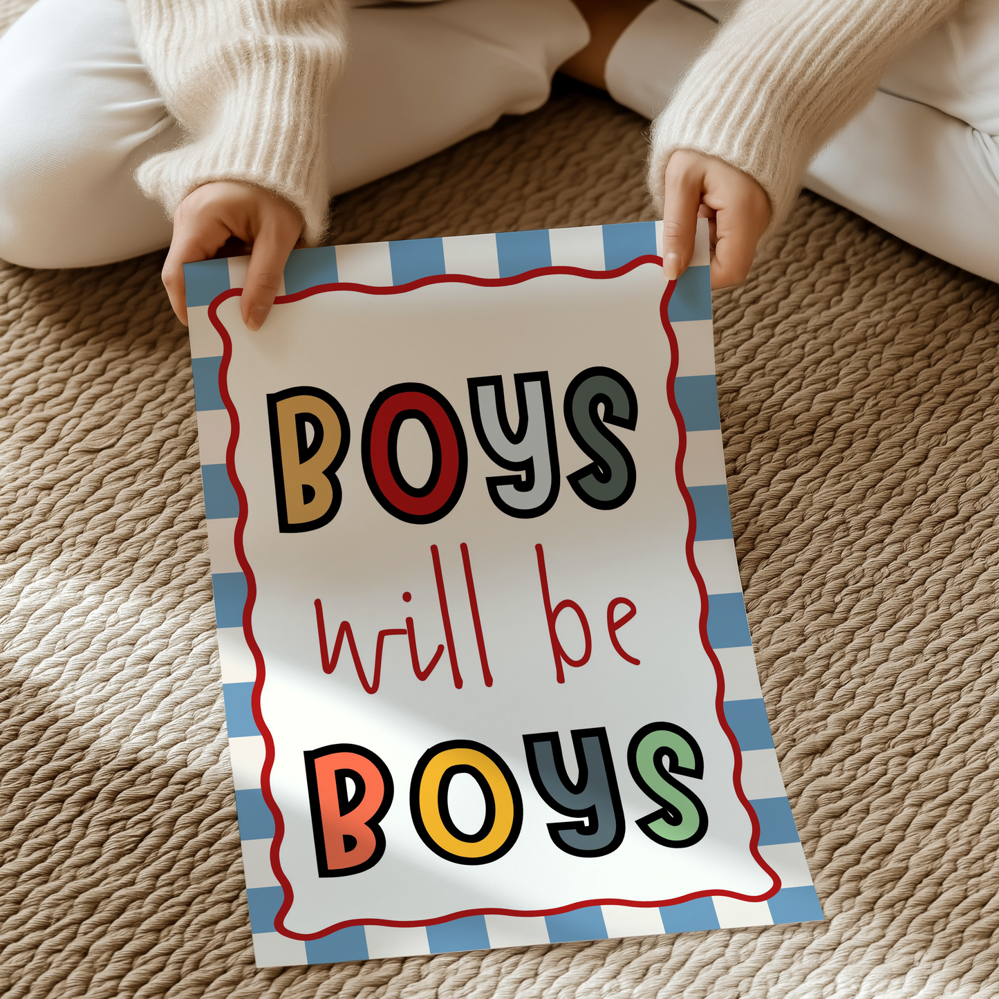 Boys will be boys | UNFRAMED PRINT