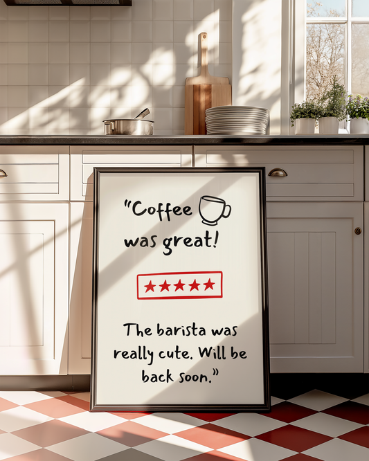 Coffee was great | UNFRAMED PRINT