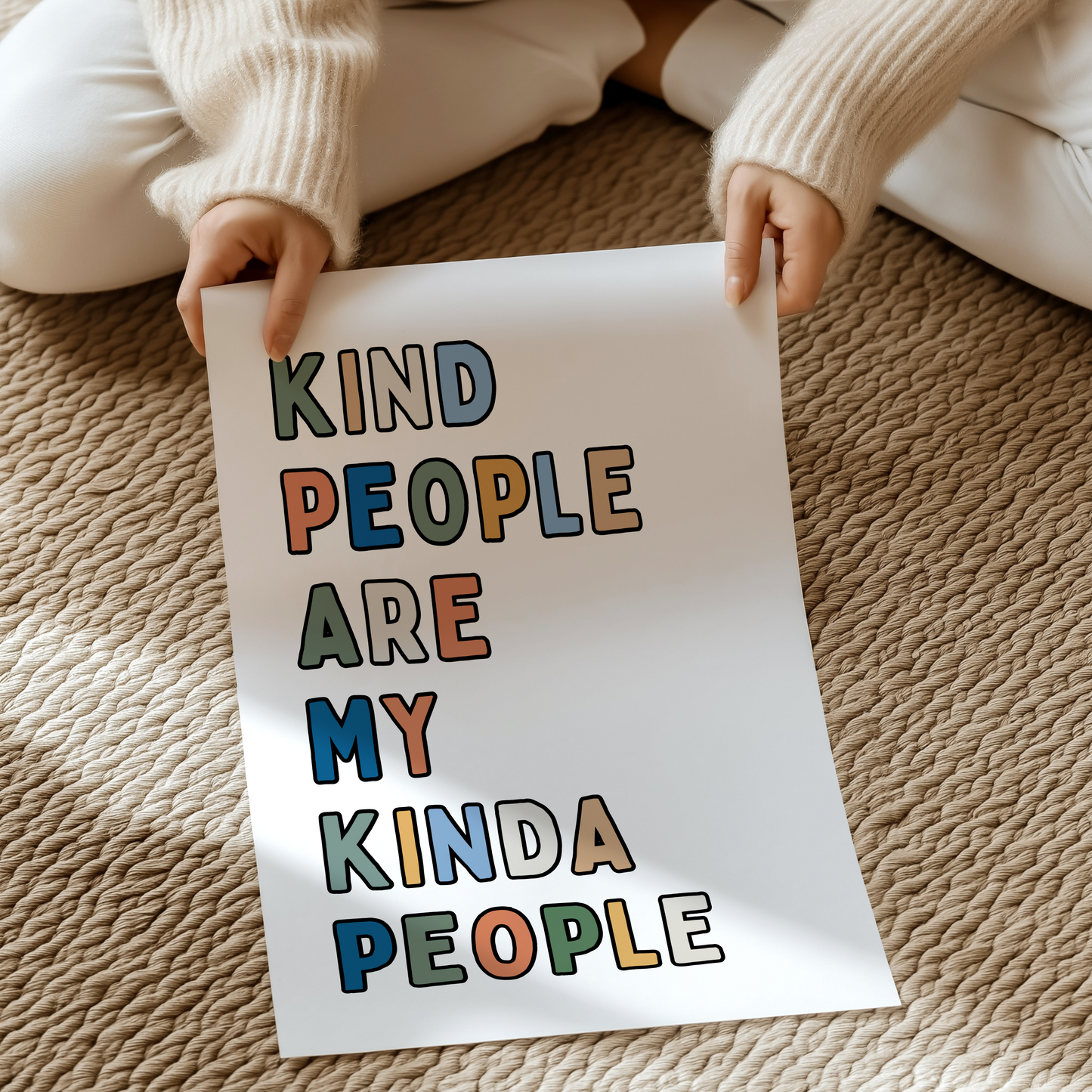 Kind people are my kind people | UNFRAMED PRINT