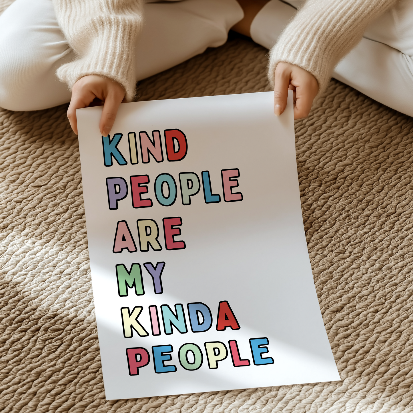 Kind people are my kind people | UNFRAMED PRINT