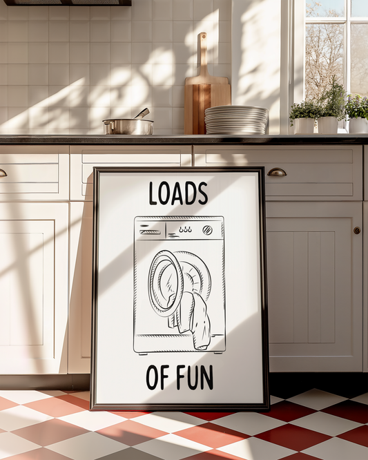 Loads of fun | UNFRAMED PRINT