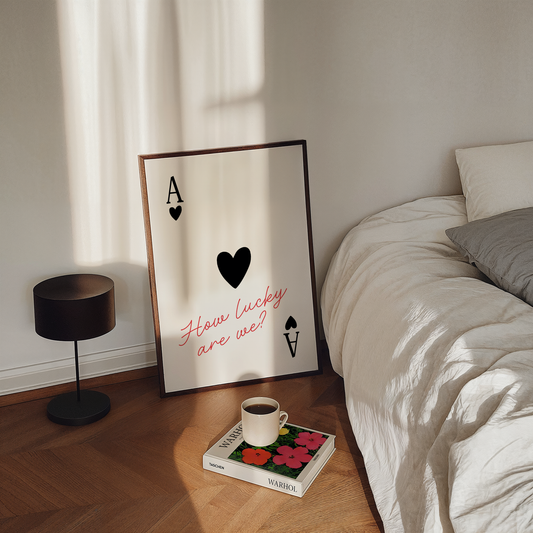 How lucky are we | UNFRAMED PRINT