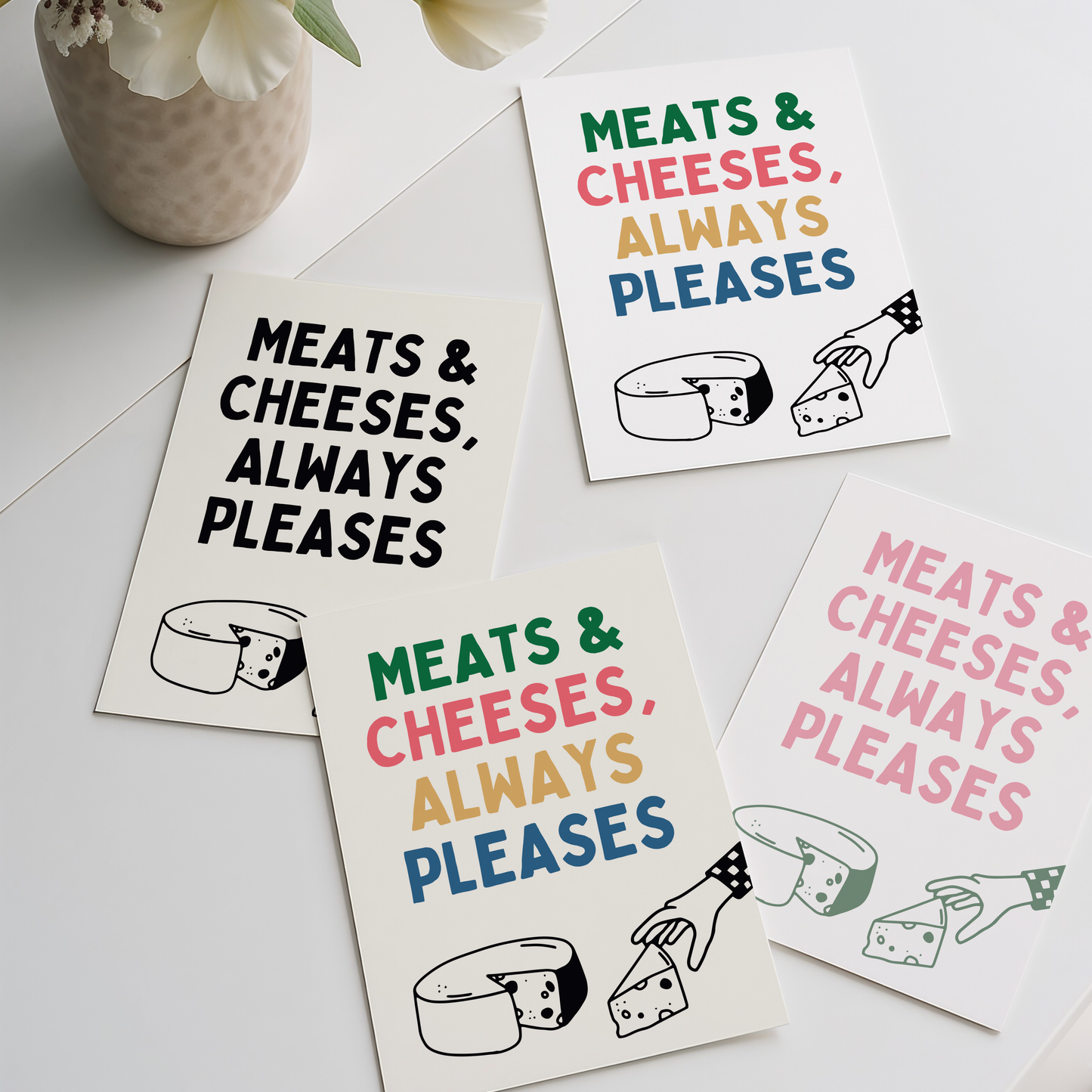 Meats & Cheeses, always pleases | UNFRAMED PRINT