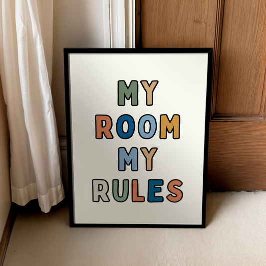 My room my rules | UNFRAMED PRINT