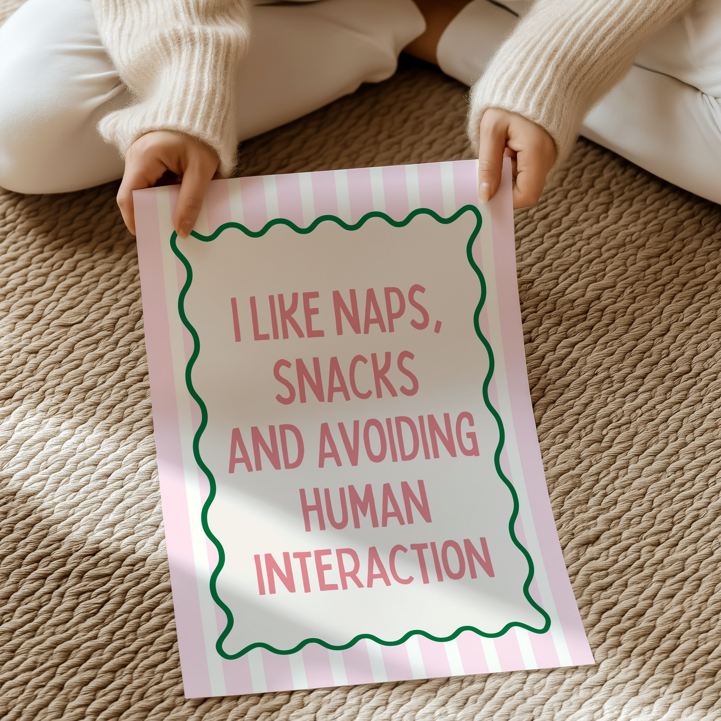 I like naps, snacks, and avoiding human interaction | UNFRAMED PRINT
