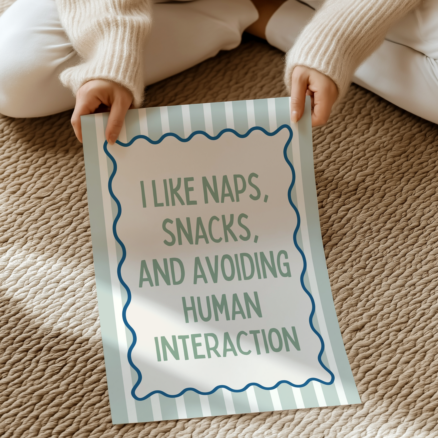 I like naps, snacks, and avoiding human interaction | UNFRAMED PRINT