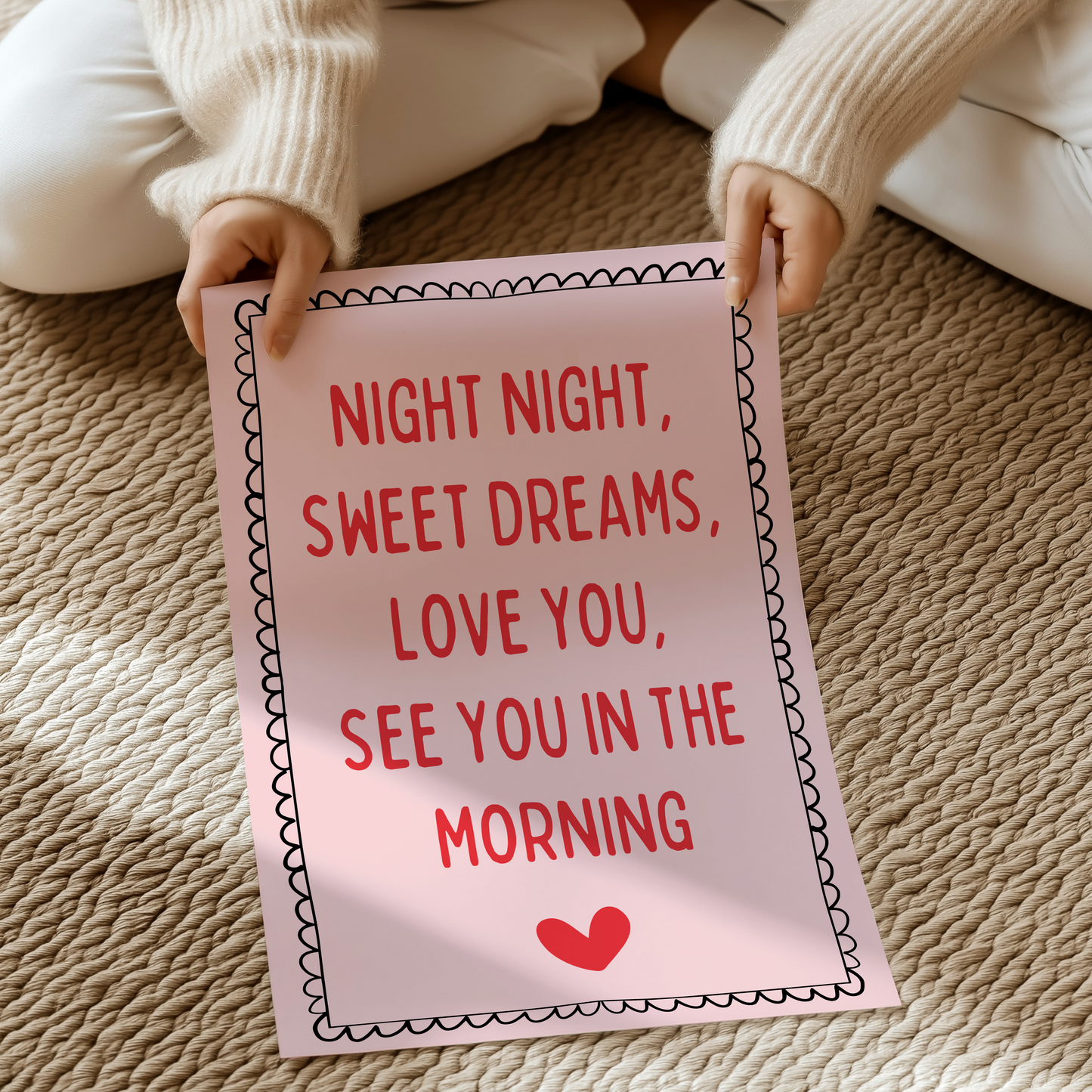 Night night, sweet dreams, love you, see you in the morning | UNFRAMED PRINT