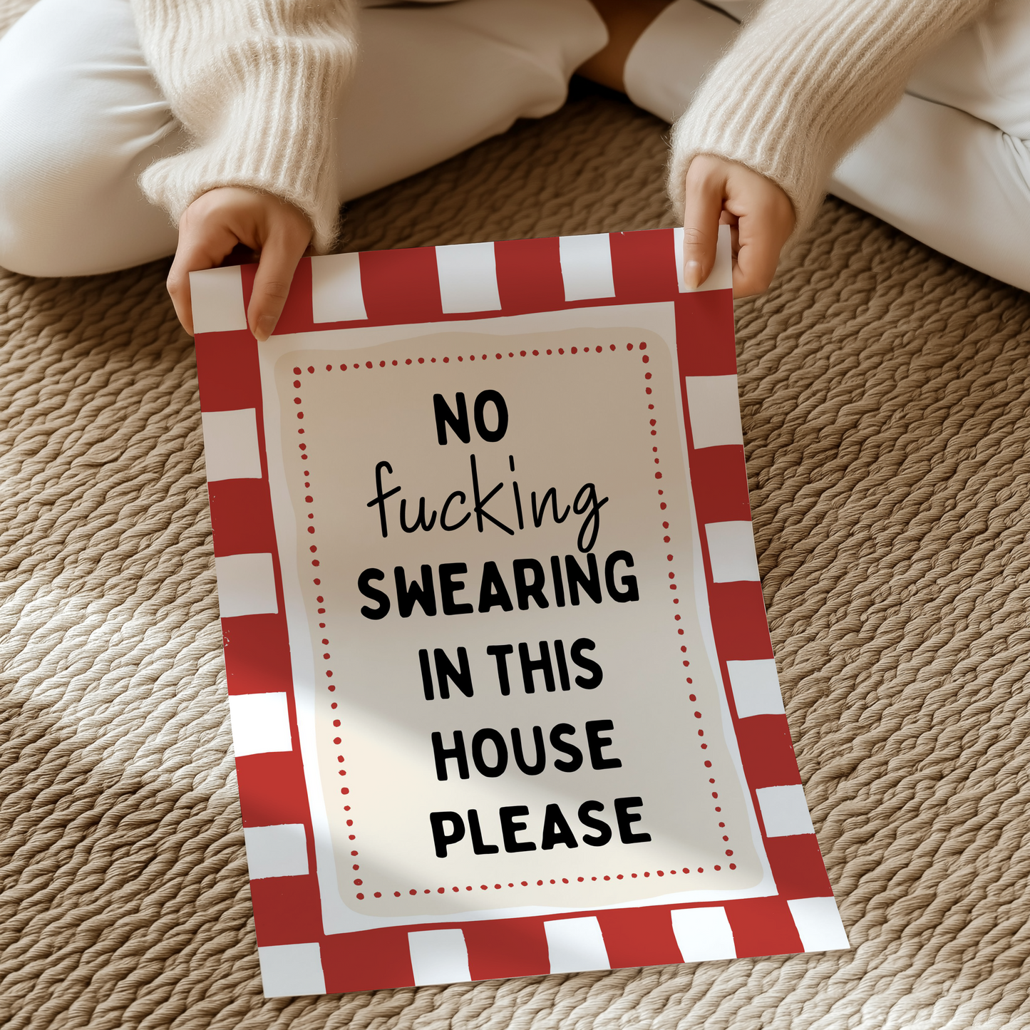 No fucking swearing in this house please | UNFRAMED PRINT