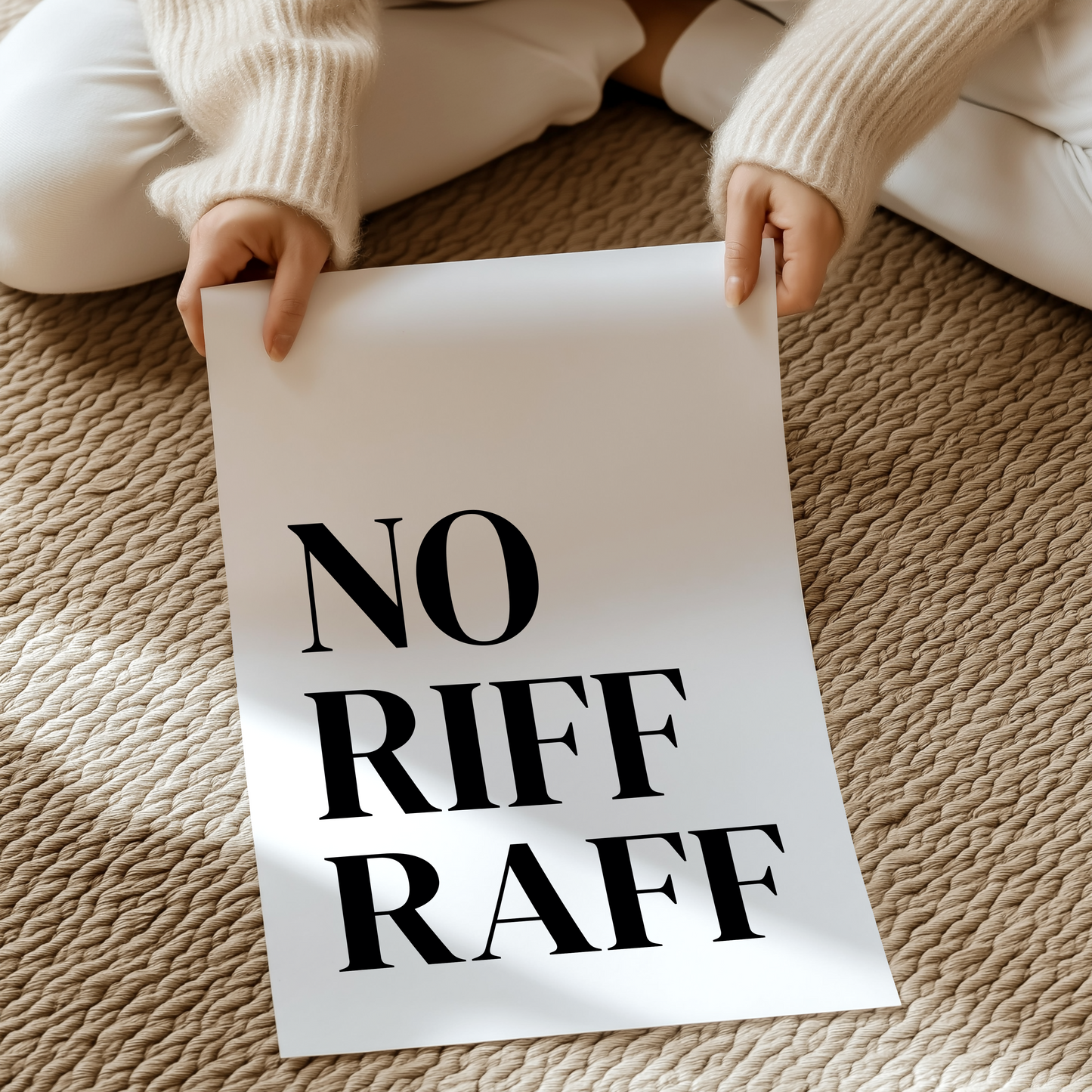 No Riff Raff | UNFRAMED PRINT