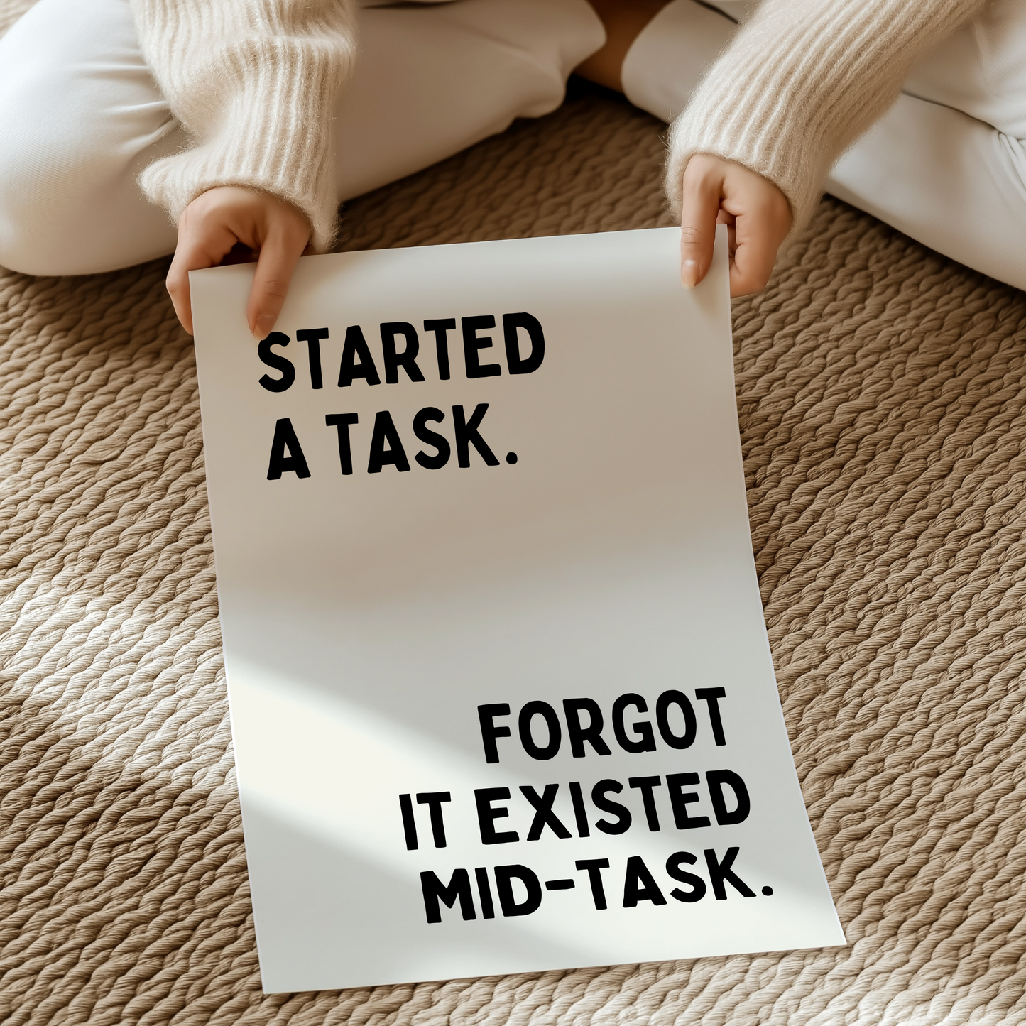 Started a task. Forgot it exited mid-task. | UNFRAMED PRINT